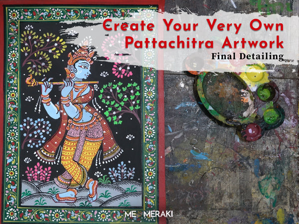 PATTACHITRA MASTERCLASS (ON DEMAND, PRE-RECORDED, SELF PACED) Lesson Image