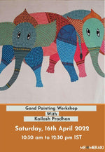 LIVE ONLINE GOND PAINTING WORKSHOP BY KAILASH PRADHAN