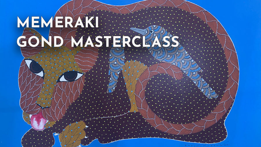 GOND MASTERCLASS (ON-DEMAND, PRE-RECORDED, SELF PACED)